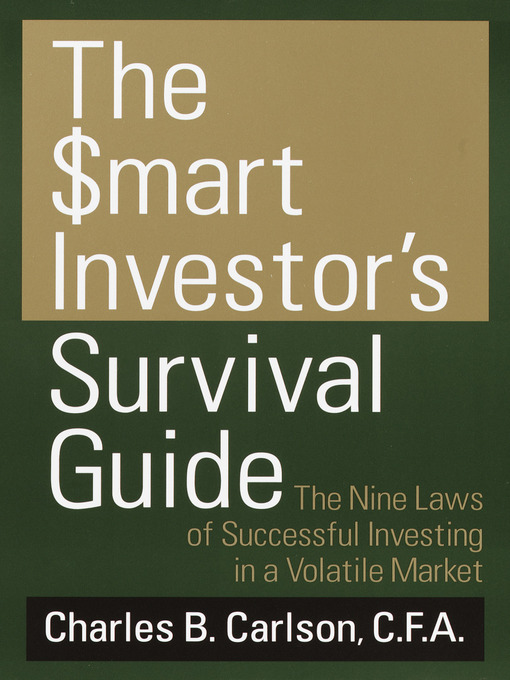 Title details for The Smart Investor's Survival Guide by Charles Carlson - Available